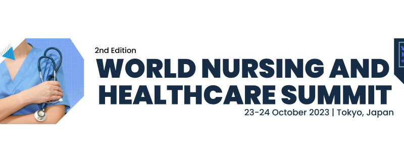 Scholars World Nursing and Healthcare Summit