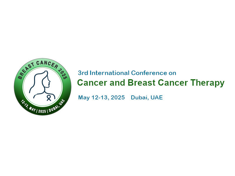 3rd International Conference on Cancer and Breast Cancer Therapy