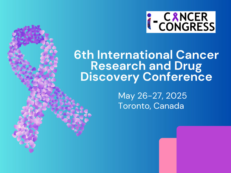 6th International Cancer Research and Drug Discovery Conference (i-Cancer Congress)