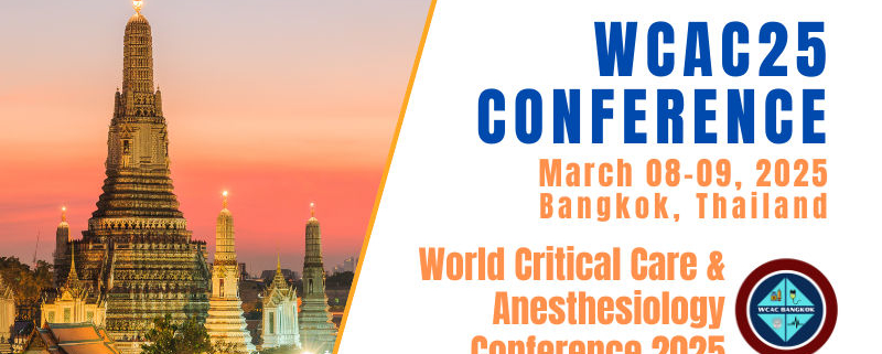 World Critical Care & Anesthesiology Conference 2025 (WCAC25)