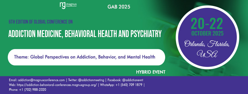 6th Edition of Global Conference on Addiction Medicine, Behavioral Health and Psychiatry